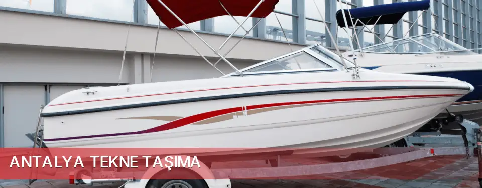 Antalya İli Tekne Taşıma